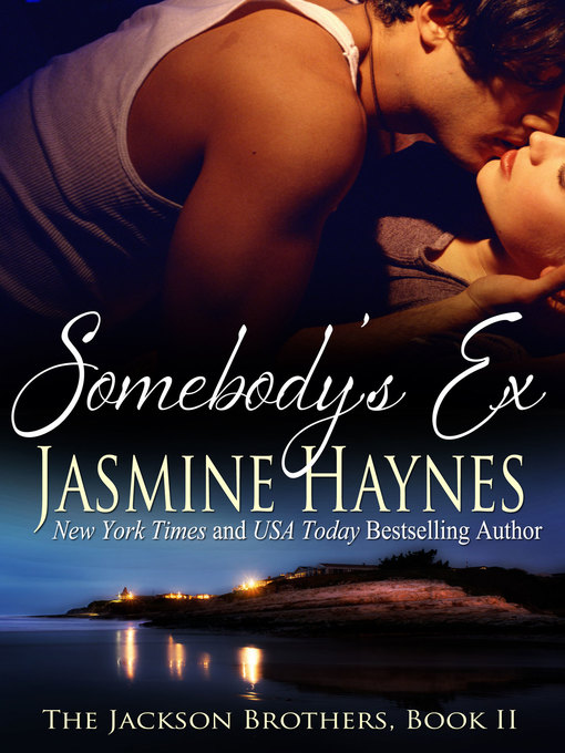 Title details for Somebody's Ex by Jasmine Haynes - Available